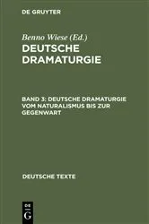 Book cover of Deutsche Dramaturgie vom Naturalismus bis zur Gegenwart by Benno Wiese