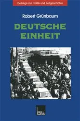Book cover of Deutsche Einheit by Robert Grünbaum