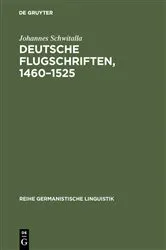 Book cover of Deutsche Flugschriften, 1460–1525 by Johannes Schwitalla