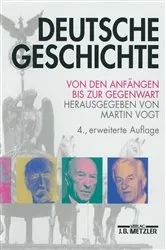 Book cover of Deutsche Geschichte (4th ed.) by Martin Vogt