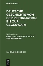 Book cover of Deutsche Geschichte von 1648 bis 1740 by Wilhelm Treue