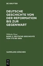 Book cover of Deutsche Geschichte von 1713 bis 1806 by Wilhelm Treue
