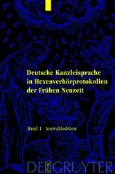 Book cover of Deutsche Kanzleisprache in Hexenverhörprotokollen der Frühen Neuzeit by Unknown