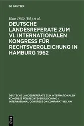 Book cover of Deutsche Landesreferate zum VI. Internationalen Kongreß für Rechtsvergleichung in Hamburg 1962 by Unknown