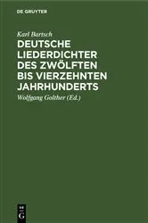 Book cover of Deutsche Liederdichter des zwölften bis vierzehnten Jahrhunderts (3rd ed.) by Karl Bartsch