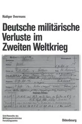 Book cover of Deutsche militärische Verluste im Zweiten Weltkrieg (3rd ed.) by Rüdiger Overmans