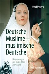 Book cover of Deutsche Muslime – muslimische Deutsche by Esra Özyürek