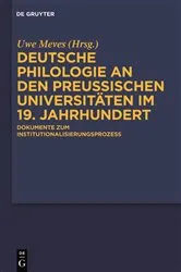 Book cover of Deutsche Philologie an den preußischen Universitäten im 19. Jahrhundert by Uwe Meves