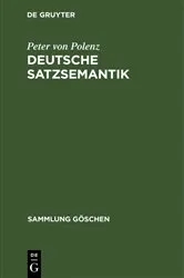 Book cover of Deutsche Satzsemantik by Peter von Polenz
