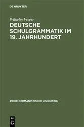 Book cover of Deutsche Schulgrammatik im 19. Jahrhundert by Wilhelm Vesper