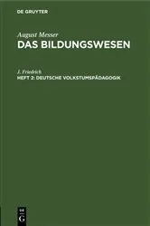 Book cover of Deutsche Volkstumspädagogik by J. Friedrich