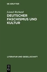 Book cover of Deutscher Faschismus und Kultur by Lionel Richard