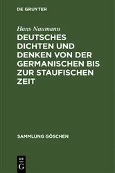 Book cover of Deutsches Dichten und Denken von der germanischen bis zur staufischen Zeit (2nd ed.) by Unknown
