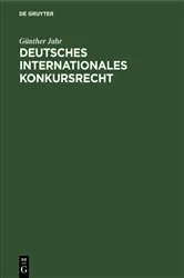 Book cover of Deutsches Internationales Konkursrecht by Günther Jahr