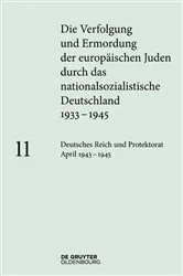 Book cover of Deutsches Reich und Protektorat Böhmen und Mähren April 1943 – 1945 by Lisa Hauff