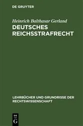 Book cover of Deutsches Reichsstrafrecht (2nd ed.) by Heinrich Balthasar Gerland