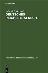 Book cover of Deutsches Reichsstrafrecht by Heinrich B. Gerland