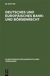 Book cover of Deutsches und europäisches Bank- und Börsenrecht by Unknown