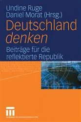 Book cover of Deutschland denken by Undine Ruge
