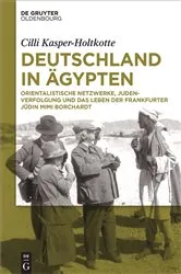 Book cover of Deutschland in Ägypten by Cilli Kasper-Holtkotte