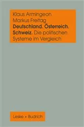 Book cover of Deutschland, Österreich und die Schweiz. Die politischen Systeme im Vergleich by Klaus Armingeon
