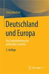 Book cover of Deutschland und Europa (2nd ed.) by Timm Beichelt