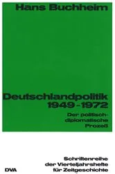 Book cover of Deutschlandpolitik 1949-1972 by Hans Buchheim