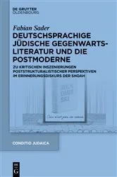 Book cover of Deutschsprachige jüdische Gegenwartsliteratur und die Postmoderne by Fabian Sader