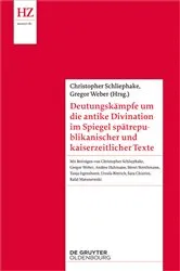 Book cover of Deutungskämpfe um die antike Divination im Spiegel spätrepublikanischer und kaiserzeitlicher Texte by Christopher Schliephake