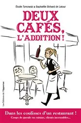 Book cover of Deux cafés, l'addition ! by Unknown