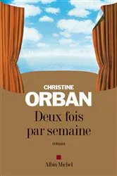 Book cover of Deux fois par semaine by Unknown