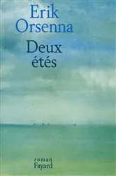 Book cover of Deux étés by Erik Orsenna