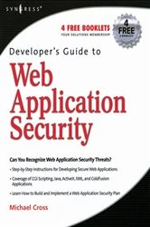 Book cover of Developer's Guide to Web Application Security by Michael Cross MD