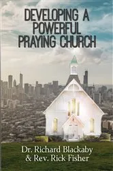 Book cover of Developing A Powerful Praying Church by Unknown