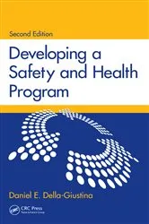 Book cover of Developing a Safety and Health Program (2nd ed.) by Unknown