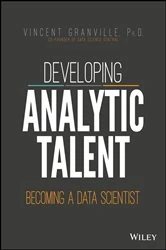 Book cover of Developing Analytic Talent by Vincent Granville