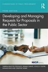 Book cover of Developing and Managing Requests for Proposals in the Public Sector (3rd ed.) by Theresa Bauccio-Teschlog