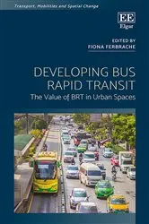 Book cover of Developing Bus Rapid Transit by Fiona Ferbrache