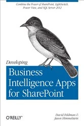 Book cover of Developing Business Intelligence Apps for SharePoint by David Feldman