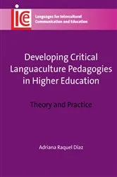 Book cover of Developing Critical Languaculture Pedagogies in Higher Education by Unknown