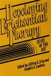 Book cover of Developing Ericksonian Therapy by Jeffrey K. Zeig