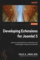 Book cover of Developing Extensions for Joomla! 5 by Carlos M. Cámara Mora