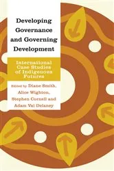 Book cover of Developing Governance and Governing Development by Diane Smith