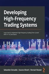 Book cover of Developing High-Frequency Trading Systems by Sebastien Donadio