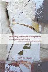 Book cover of Developing Interactional Competence by H. Nguyen