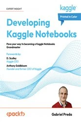 Book cover of Developing Kaggle Notebooks by Gabriel Preda