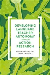 Book cover of Developing Language Teacher Autonomy through Action Research by Unknown