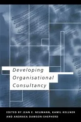 Book cover of Developing Organisational Consultancy by Andraea Dawson-Shepherd