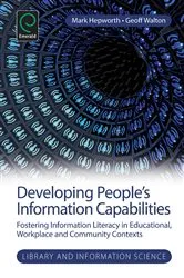 Book cover of Developing People's Information Capabilities by Mark Hepworth