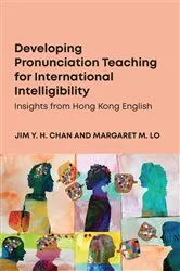 Book cover of Developing Pronunciation Teaching for International Intelligibility by Unknown